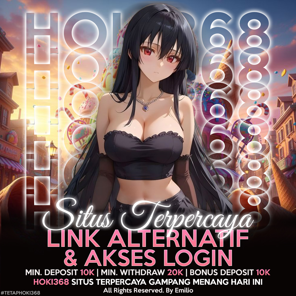 HOKI368 : Login Link Alternatif Situs Terpercaya Gampang Menang Hari Ini